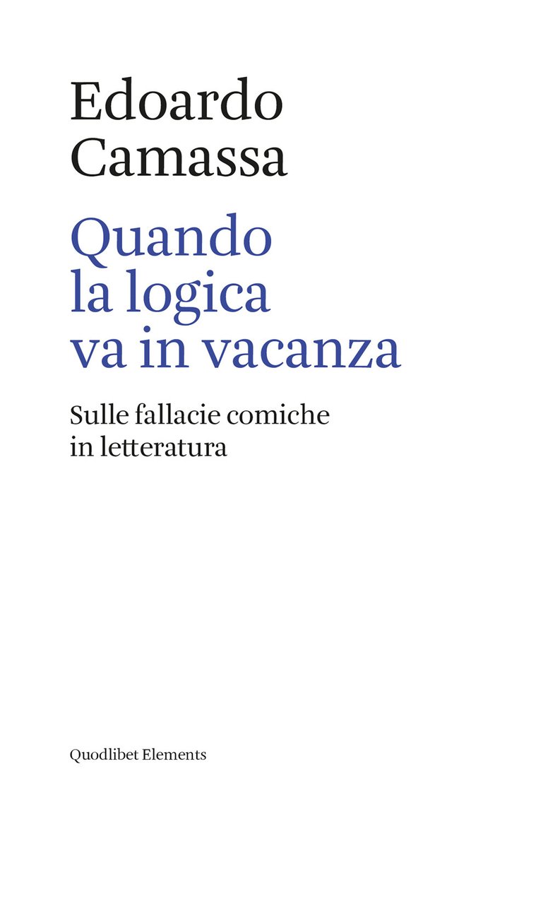 Quando la logica va in vacanza. Sulle fallacie comiche in …