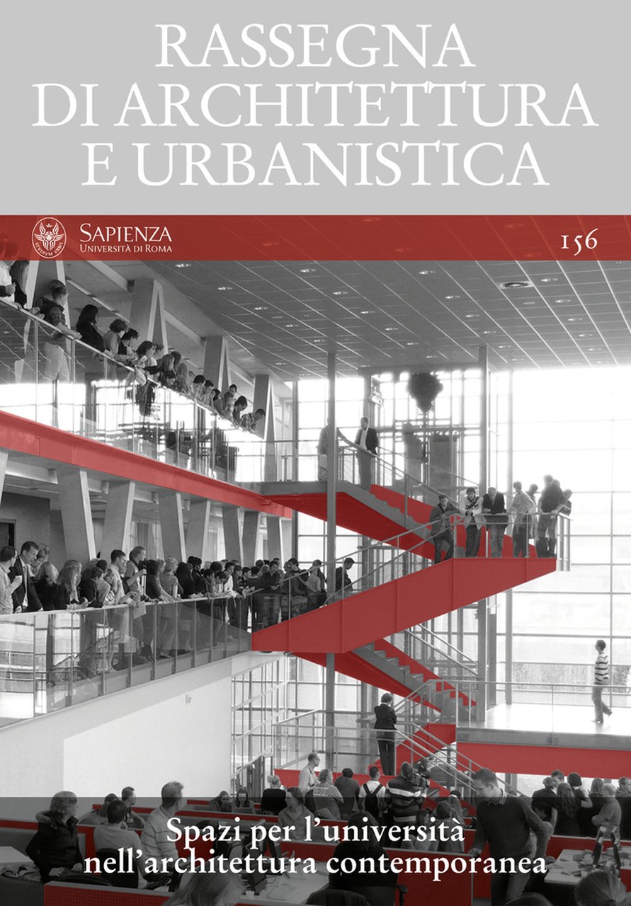 Rassegna di architettura e urbanistica. Vol. 156: Spazi per l’università …