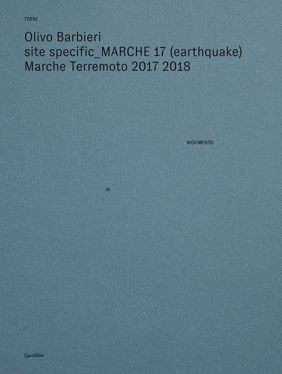 Site specific Marche 17 (earthquake) Marche terremoto 2017 2018