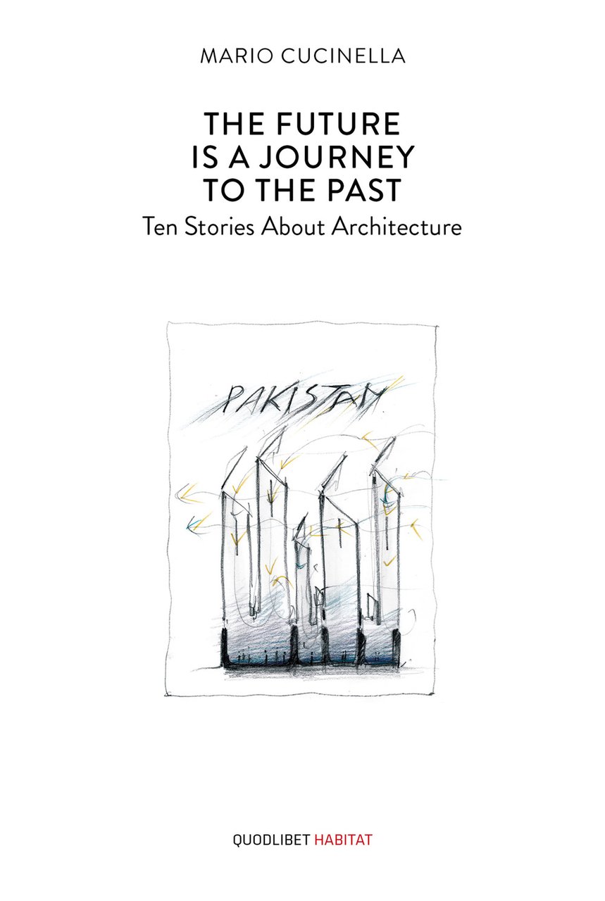 The future is a journey to the past. Ten stories …