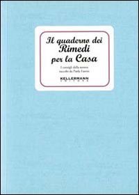 Il quaderno dei rimedi per la casa. I consigli della …