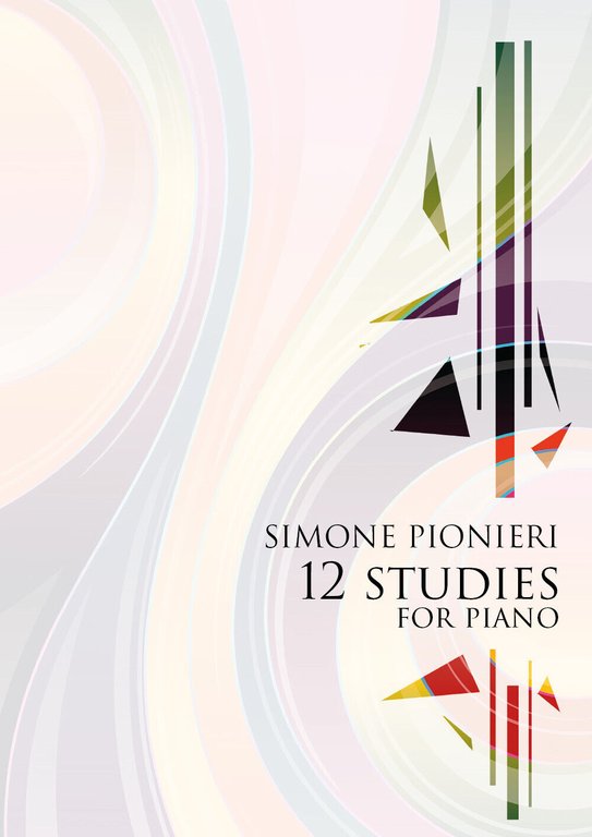 12 studies for piano di Simone Pionieri, 2021, Youcanprint