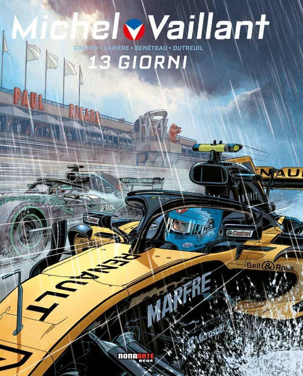 13 giorni. Michel Vaillant (Vol. 8) - Benjamin Benéteau, Philippe …