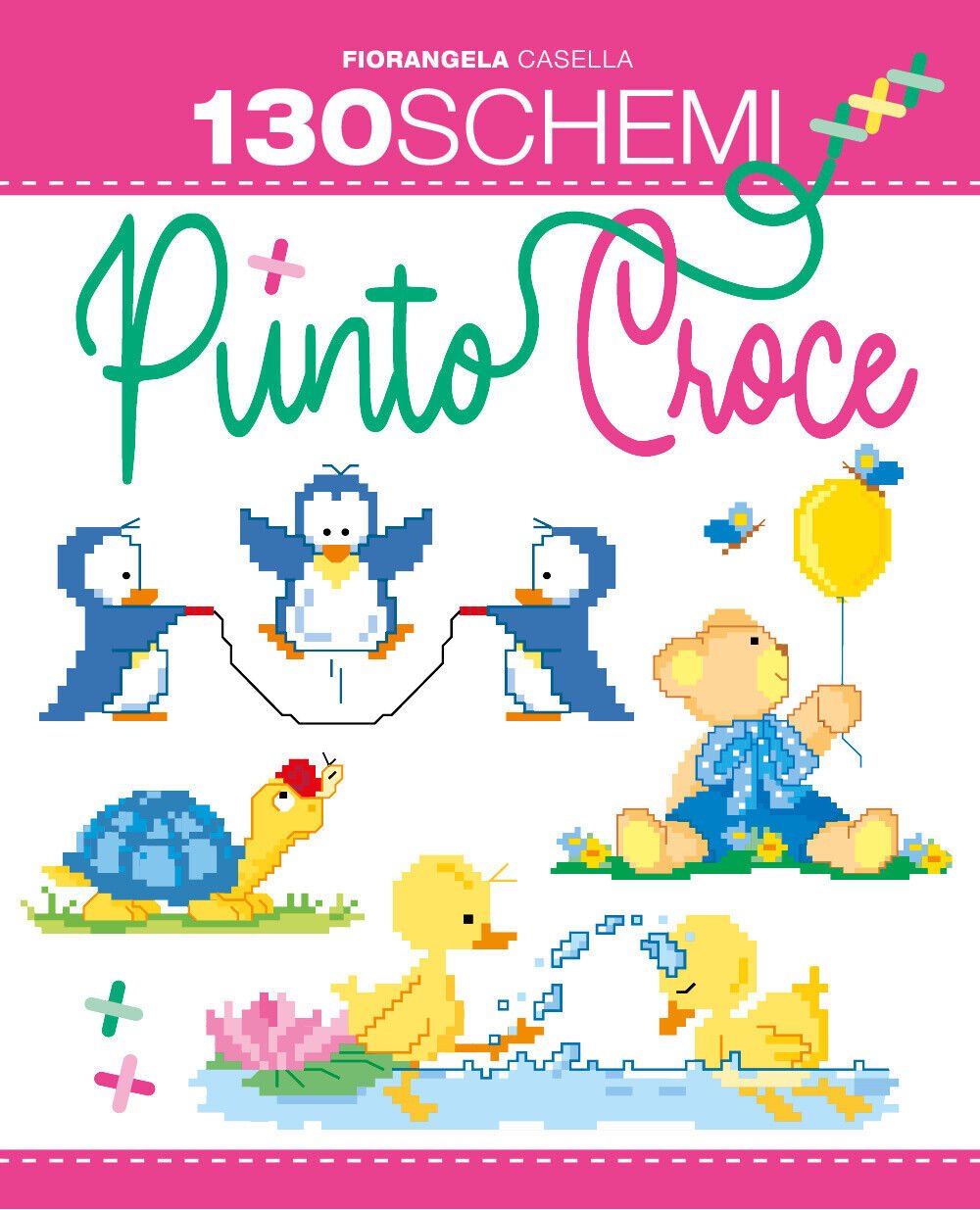 130 schemi punto croce di Fiorangela Casella, 2022, Youcanprint