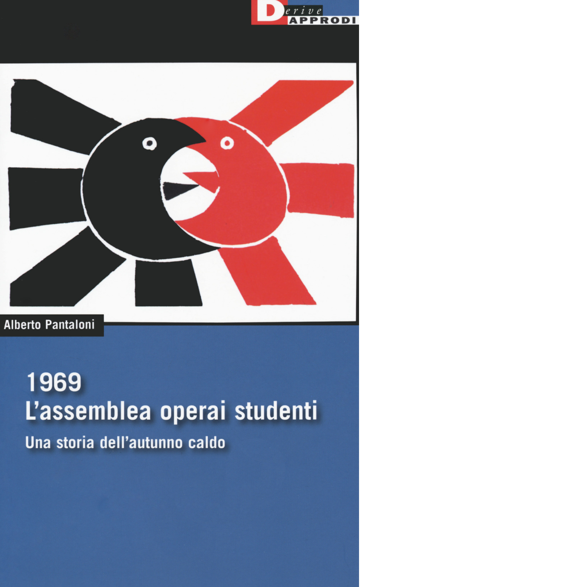 1969. L'assemblea operai studenti. Una storia dell'autunno caldo - 2020