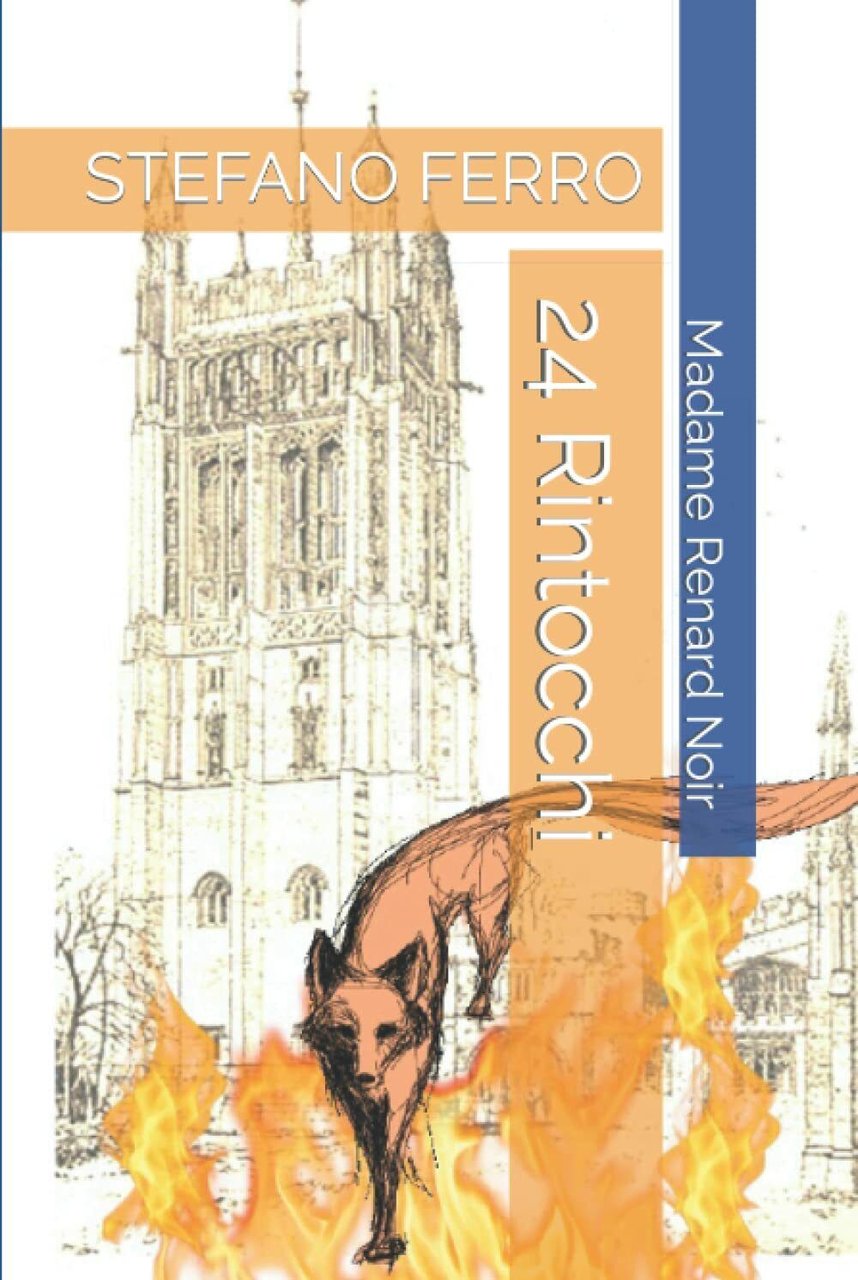 24 Rintocchi: Madame Renard Noir di Stefano Ferro, 2022, Indipendently …