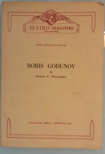Boris Godunov, Stagione Lirica Ufficiale 1964 - Teatro Massimo - …