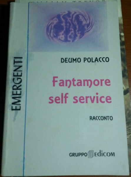 FANTAMORE SELF SERVICE - DEUMO POLACCO - GRUPPO EDICOM - …