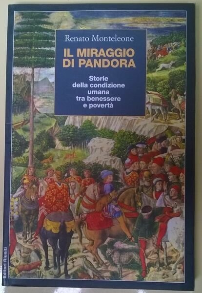 Il miraggio di Pandora - Renato Monteleone - 2002, Editori …
