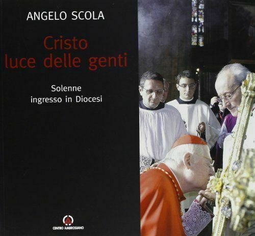 Cristo luce delle genti. Solenne ingresso in Diocesi - Angelo …