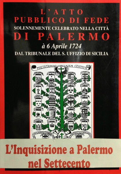 L?ATTO PUBBLICO DI FEDE SOLENNEMENTE CELEBRATO NELLA CITTA? DI PALERMO nel 1724