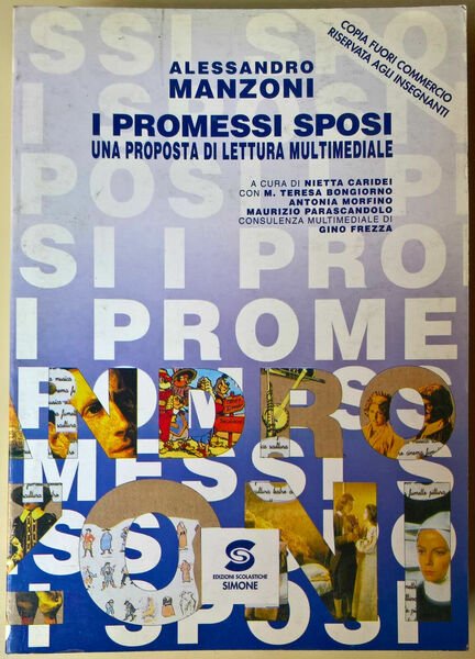 I promessi sposi. Una proposta di lett. - A. Manzoni - Simone, 1994, I Ed. - L