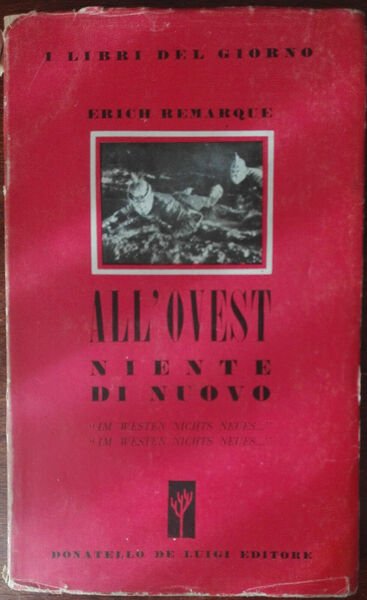 All'ovest niente di nuovo - Erich Remarque - Donatello De … | Immagine principale