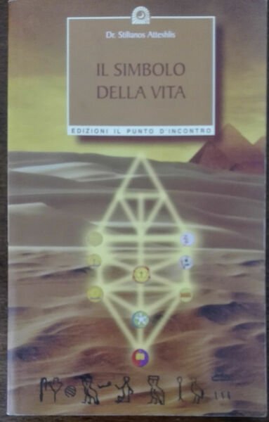 Il simbolo della vita(FIRMA AUTORE)-Stilionos Atteshlis-Il Punto d'Incontro-A | Immagine principale
