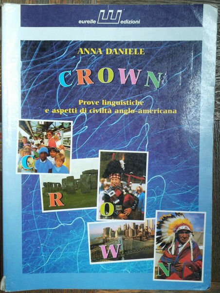 Crown - Daniele - Eurelle edizioni,2002 - R