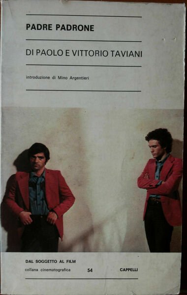 Padre padrone - Vittorio e Paolo Taviani - Cappelli Editore,1977 … | Immagine principale