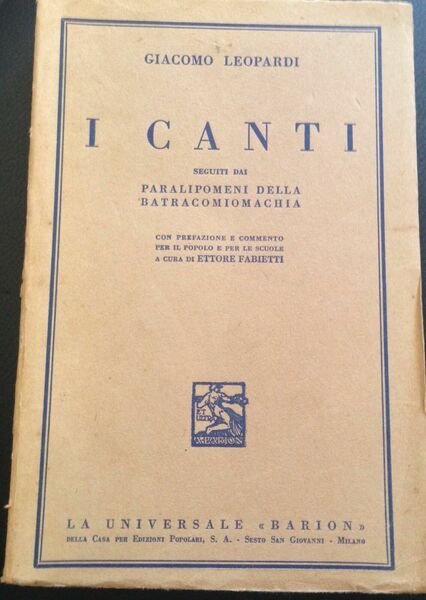 I canti - Giacomo Leopardi - Barion - 1942 - …