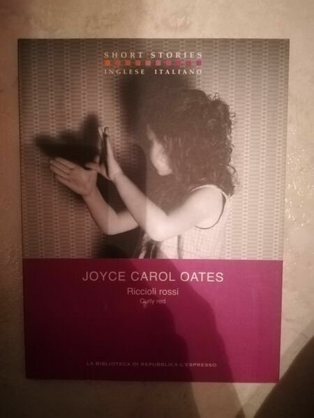 Riccioli rossi - Joyce Carol Oates - L'espresso - 2004 …
