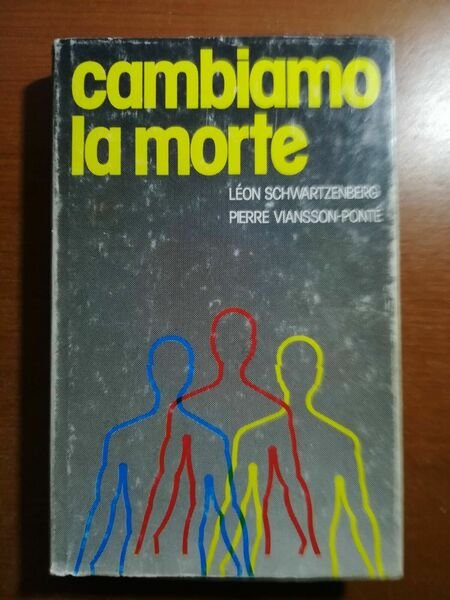 Cambiamo la morte - AA,VV. - Club degli editori - … | Immagine principale
