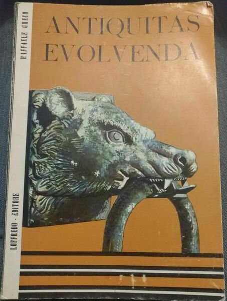 Antiquitas Evolvenda-Raffale Greco,1968, Loffredo Editore - S | Immagine principale