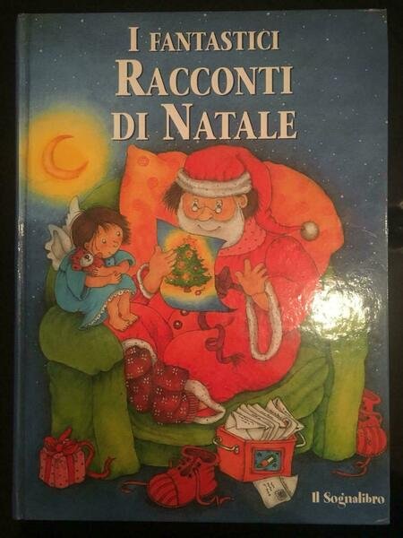 I fantastici Racconti di Natale - Vari, Lito Editrice - P