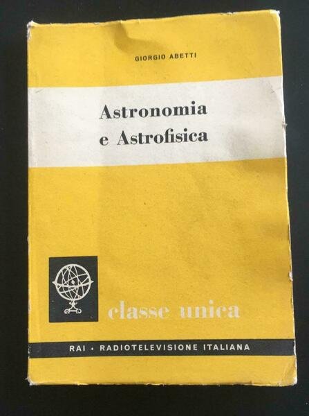Astronomia e Astrofisica - Giorgio Abetti, 1960, Eri - P