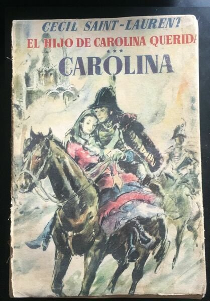 El hijo de Carolina Querida - Carolina - Cecil Saint … | Immagine principale
