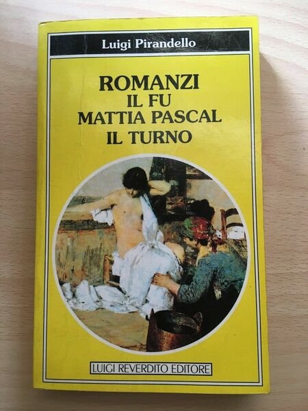 Il fu Mattia Pascal - Il turno - Luigi Pirandello,1995, …