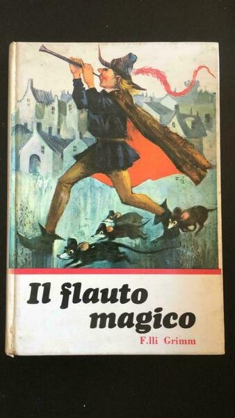 Il flauto magico - F.lli Grimm, Edizioni Paoline - P | Immagine principale
