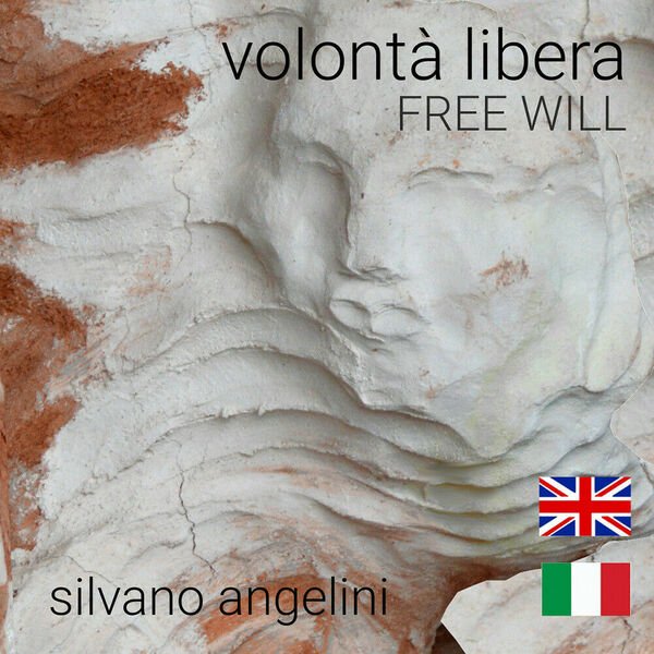 Volontà libera free will, di Aa. Vv., 2019, Youcanprint - …