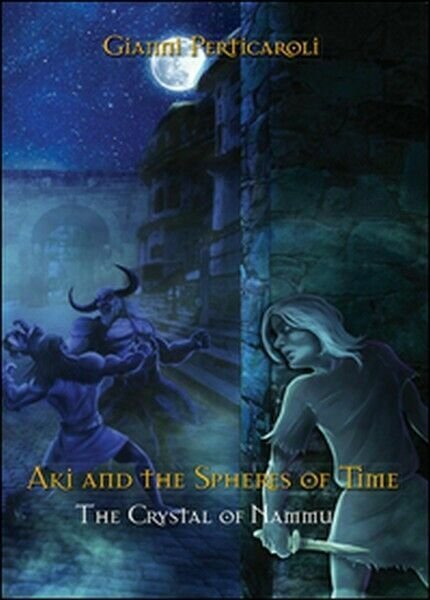 The crystal of Nammu. Aki and the spheres of time, …