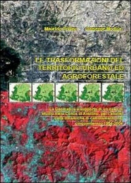 Le trasformazioni del territorio urbano ed agroforestale - ER