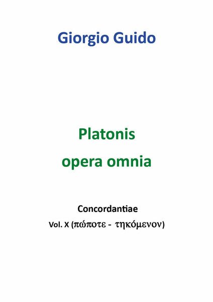 Platonis Opera omnia - Vol. X - Giorgio Guido, Youcanprint …