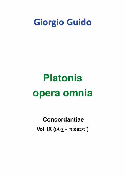 Platonis Opera omnia - Vol. IX - Giorgio Guido, Youcanprint …