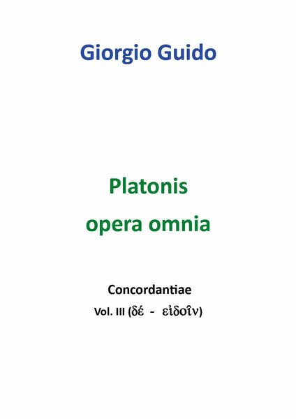 Platonis Opera omnia - Vol. III - Giorgio Guido, Youcanprint …