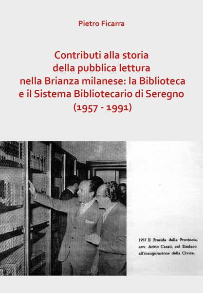 Contributi alla storia della pubblica lettura nella Brianza milanese - …