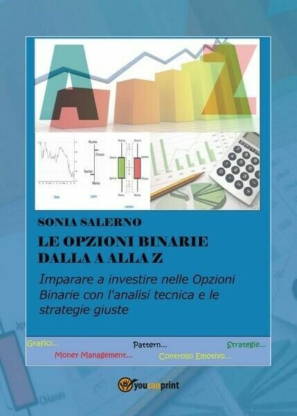 Le opzioni binarie dalla A alla Z di Sonia Salerno, … | Immagine principale