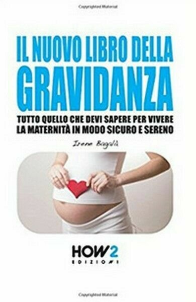 Il nuovo libro della gravidanza. - ER