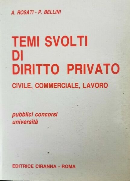 Temi svolti di diritto privato di Rosati, Bellini, 1988, Ciranna … | Immagine principale