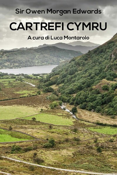 Cartrefi Cymru, di Owen Morgan Edwards, L. Montarolo, 2018, Youcanprint