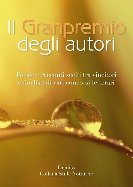 Granpremio degli Autori - Autori Vari, 2017, Youcanprint