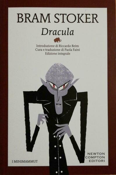 Dracula di Bram Stoker, 2019, Newton Compton Editori -D