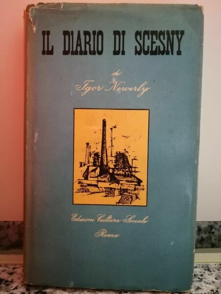 Il diario di Scesny di Igor Newerly, 1955, Cultura Sociale-F | Immagine principale