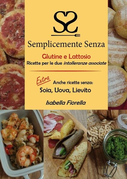 Semplicemente Senza - Isabella Fiorella, 2017, Youcanprint | Immagine principale