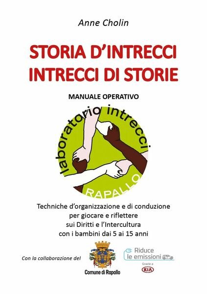 Storia d?intrecci - Intrecci di storie - Anne Cholin, 2019, …