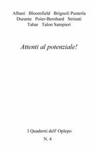 Attenti al potenziale! - Aa. Vv., 2018, In Riga Edizioni