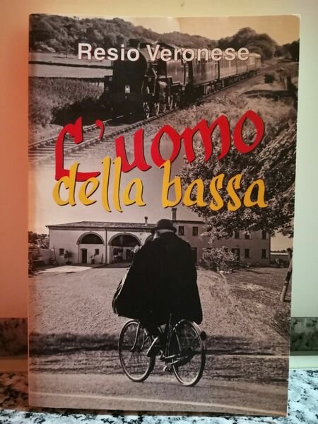 L?Uomo della Bassa di Resio Veronese, 2012, Grafica Veneta-F