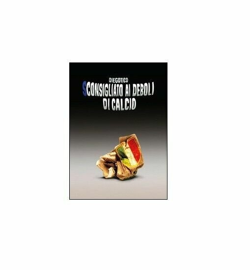 Sconsigliato ai deboli di calcio- Diegotico, 2015, Youcanprint