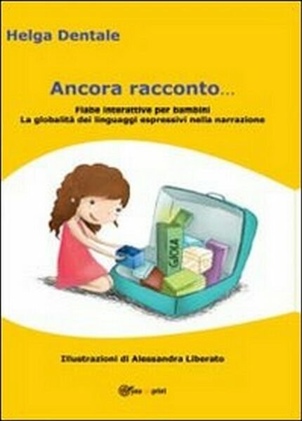Ancora racconto di Helga Dentale, 2013, Youcanprint