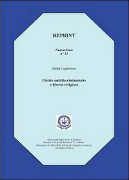 Diritto antidiscriminatorio e libertà religiosa, di Stella Coglievina, 2012 | Immagine principale